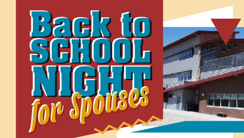 Back to School Night for Spouses