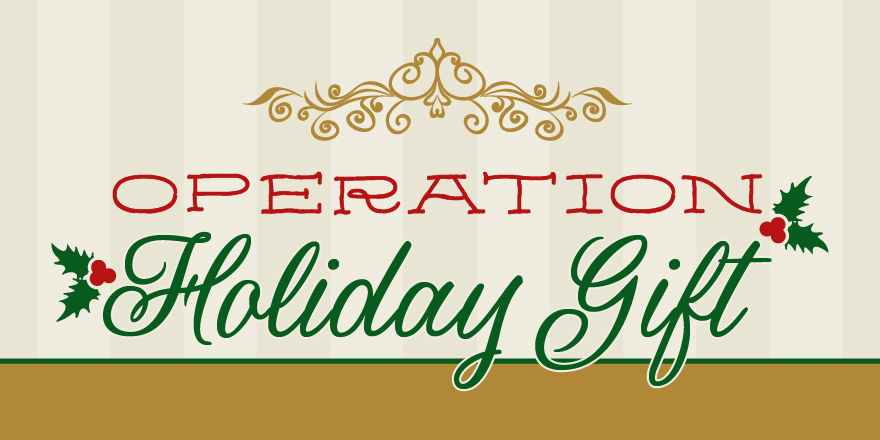 Operation Holiday Gift