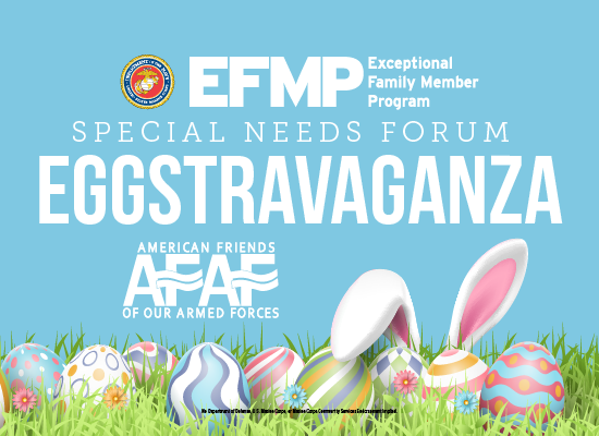 EFMP Special Needs Forum Eggstravaganza